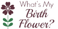What's My Birth Flower?